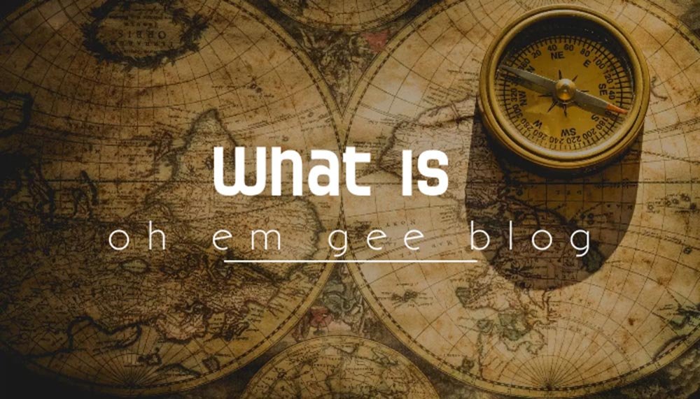 What is Oh Em Gee Blog 2024